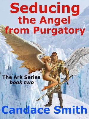 cover image of Seducing the Angel from Purgatory